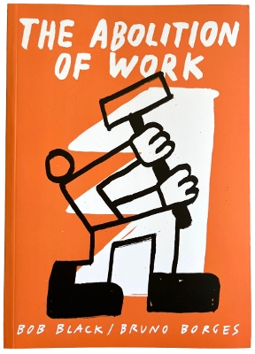 Abolition Of Work