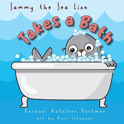 Sammy the Sea Lion Takes a Bath