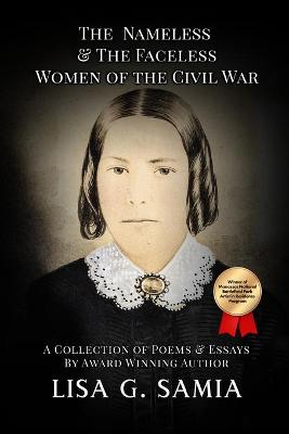 Nameless and The Faceless Women of the Civil War
