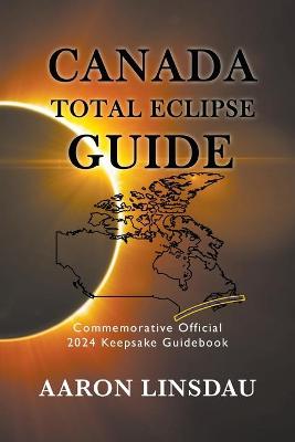 Canada Total Eclipse Guide