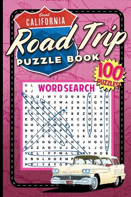 Great California Road Trip Puzzle Book