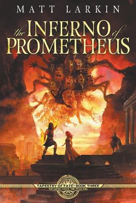 Inferno of Prometheus