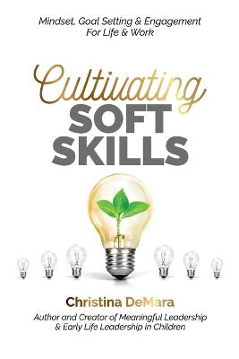 Cultivating Soft Skills