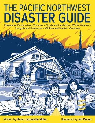 Pacific Northwest Disaster Guide