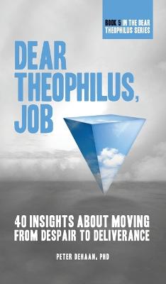 Dear Theophilus, Job