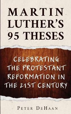 Martin Luther's 95 Theses