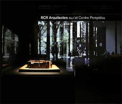 RCR Arquitectes at Centre Pompidou