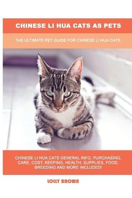 Chinese Li Hua Cats as Pets