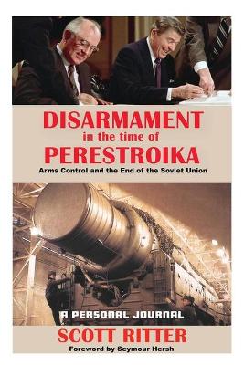 Disarmament in the Time of Perestroika