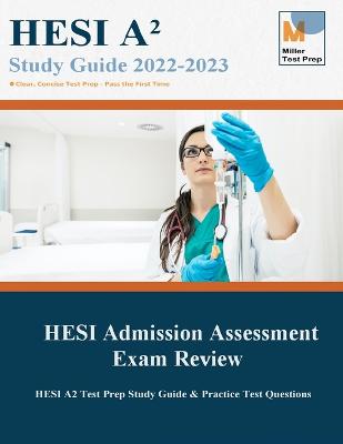 HESI Admission Assessment Exam Review