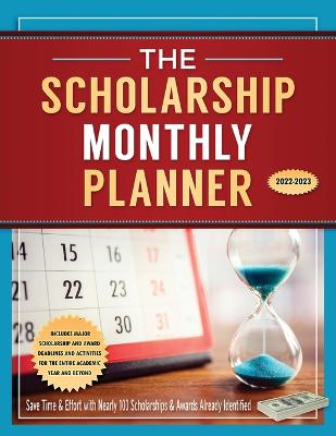 Scholarship Monthly Planner 2022-2023