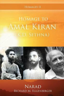 Homage to Amal Kiran (K.D. Sethna)