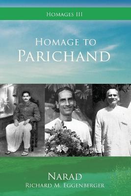 Homage to Parichand