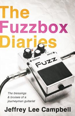 Fuzzbox Diaries