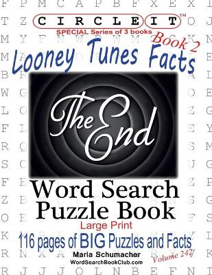 Circle It, Looney Tunes Facts, Book 2, Word Search, Puzzle Book