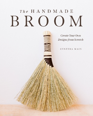 The Handmade Broom