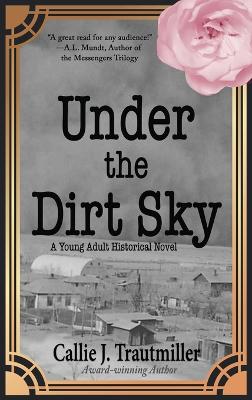 Under the Dirt Sky