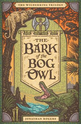 Bark of the Bog Owl