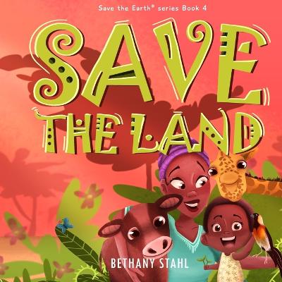 Save the Land