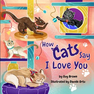 How Cats Say I Love You