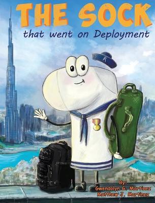 The Sock That Went On Deployment