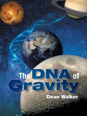 DNA of Gravity