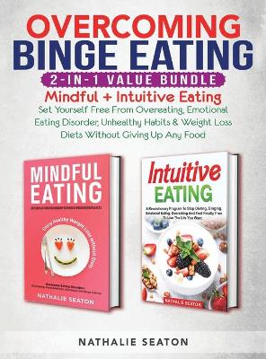 Overcoming Binge Eating 2-in-1 Value Bundle