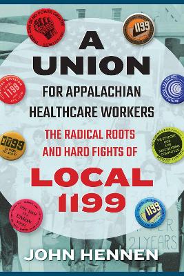 A Union for Appalachian Healthcare Workers