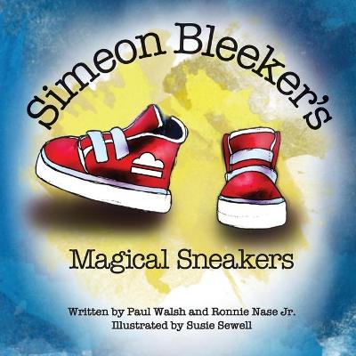 Simeon Bleeker's Magical Sneakers