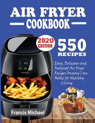 550 Air Fryer Recipes Cookbook