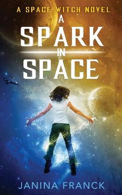 Spark in Space