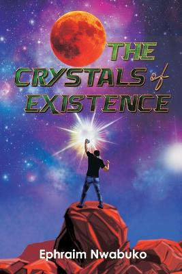 Crystals of Existence