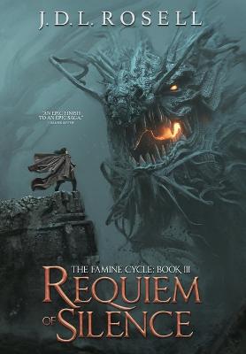 Requiem of Silence (The Famine Cycle #3)