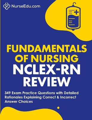 ?Fundamentals of Nursing - NCLEX-RN Exam Review