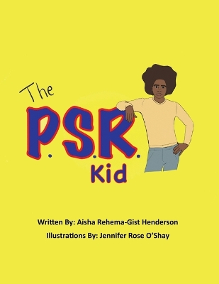 P.S.R. Kid