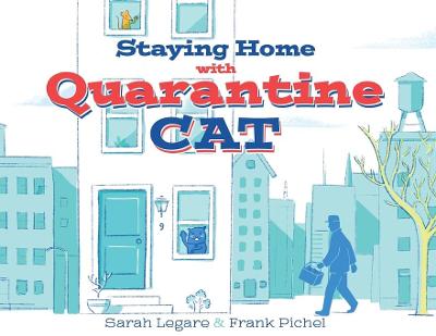 Staying Home with Quarantine Cat