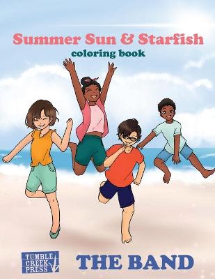 Summer Sun & Starfish Coloring Book (The Band)