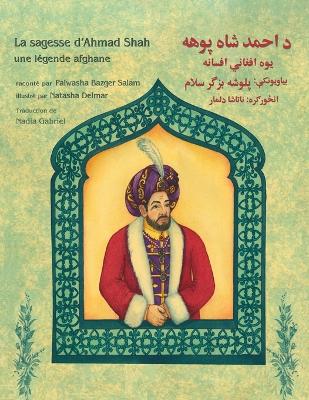 sagesse d'Ahmad Shah