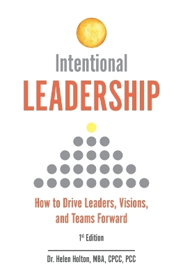 Intentional Leadership