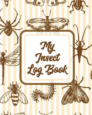 My Insect Log Book