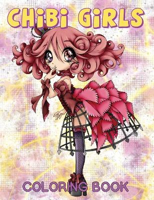 Chibi Girls Coloring Book