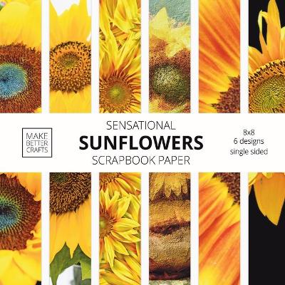 Sensational Sunflowers Scrapbook Paper