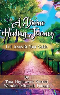 Divine Healing Journey