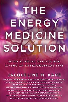 The Energy Medicine Solution