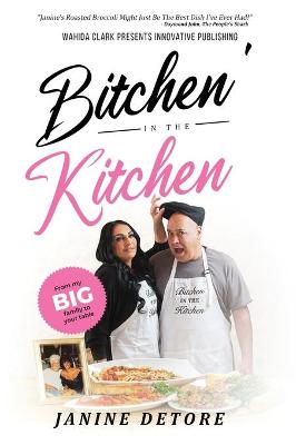 Bitchen' In The Kitchen