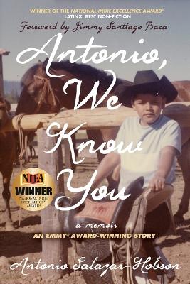 Antonio, We Know You
