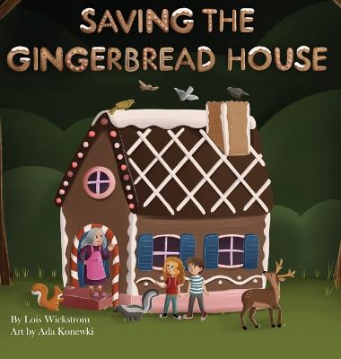 Saving the Gingerbread House