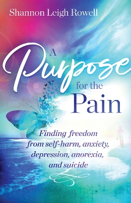 A Purpose for the Pain