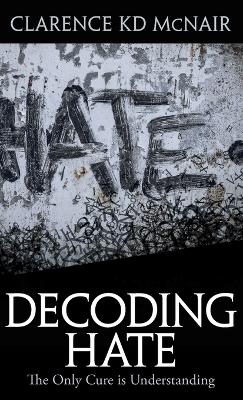 Decoding Hate