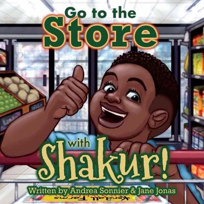 Go to the Store with Shakur!